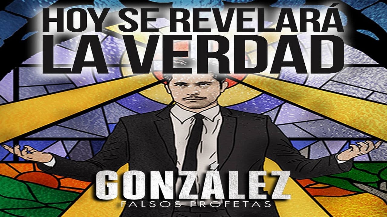 Gonzalez - Falsos Profetas