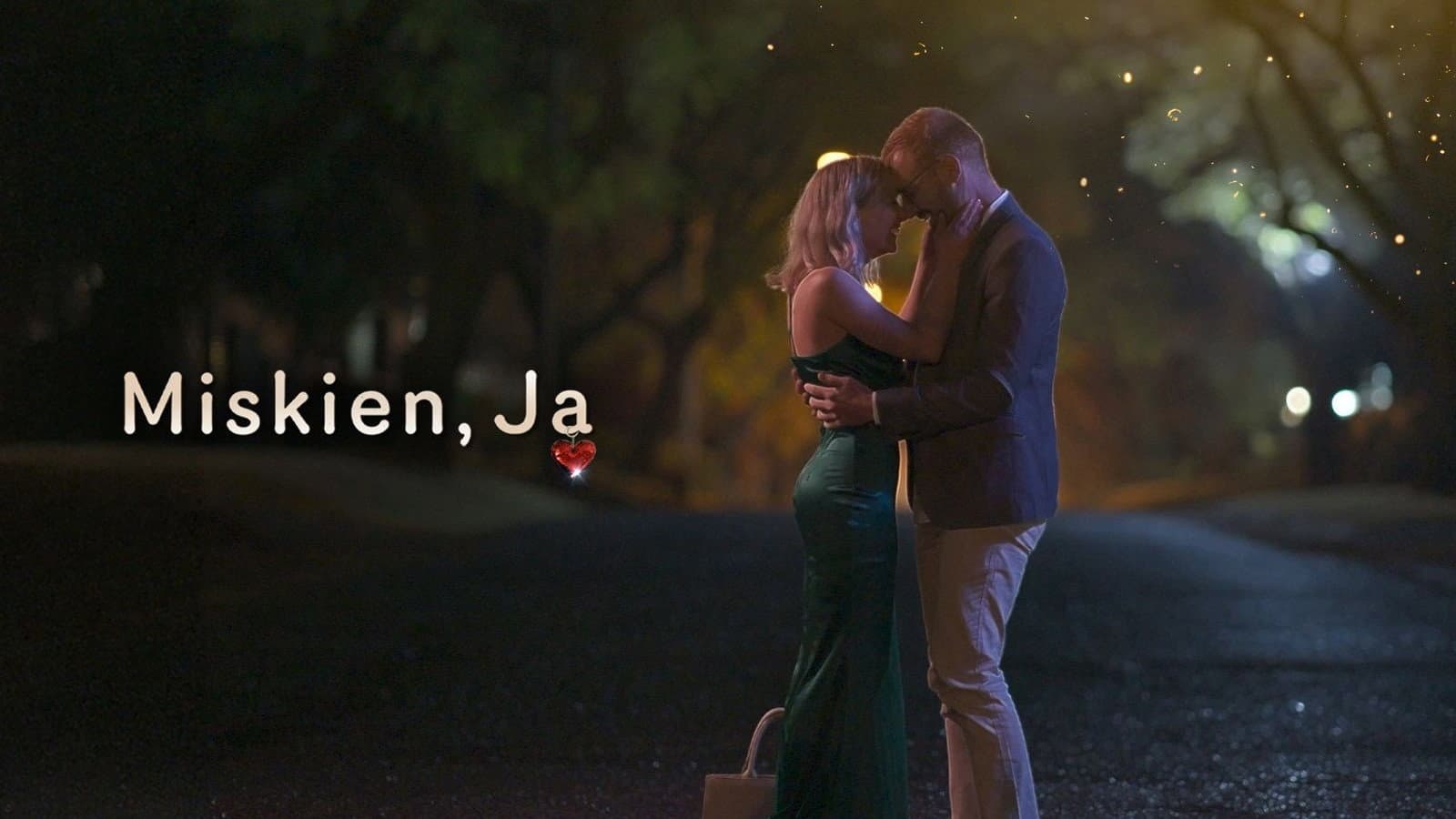 Miskien, Ja