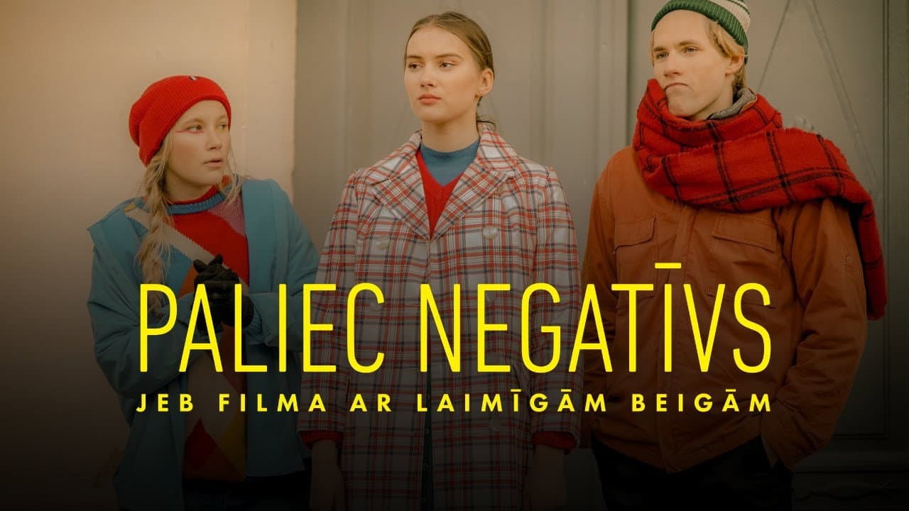 Paliec negatīvs