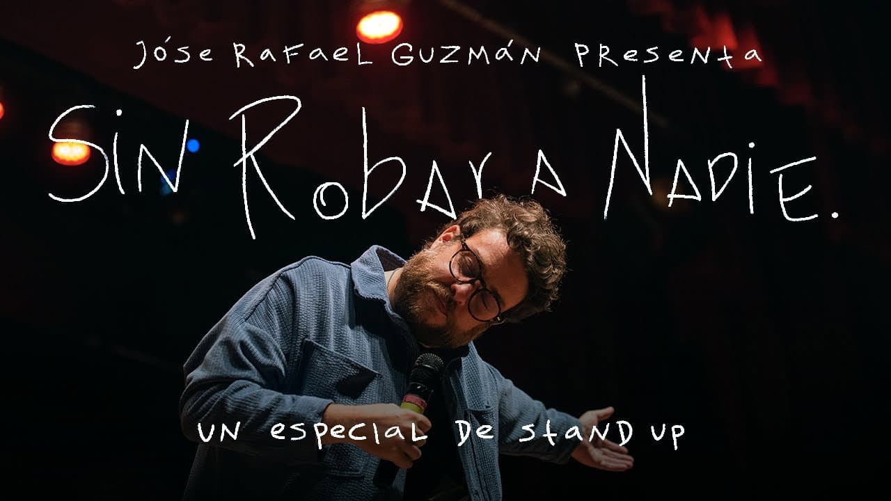 Sin Robar a Nadie