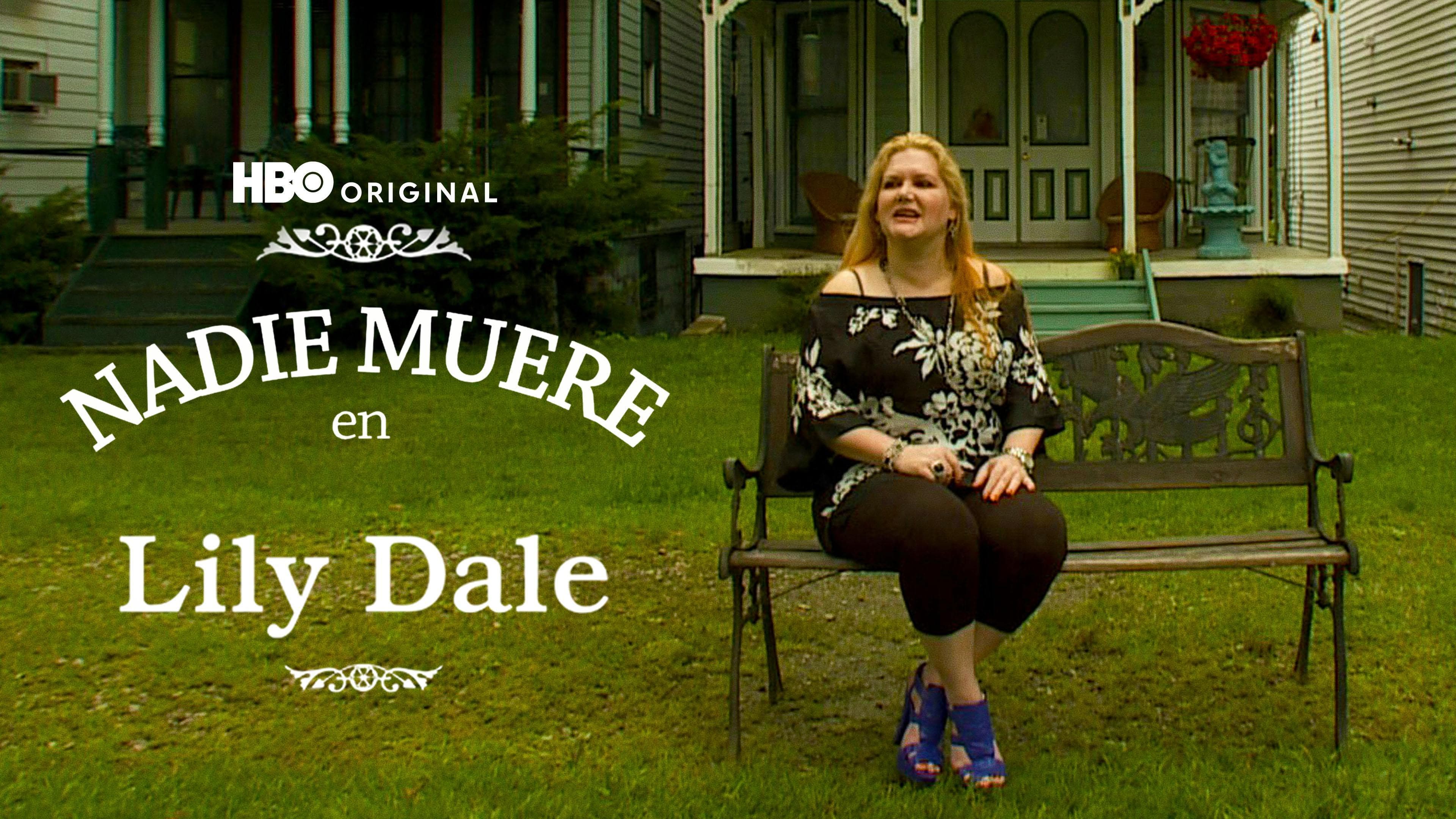 Nadie Muere En Lily Dale
