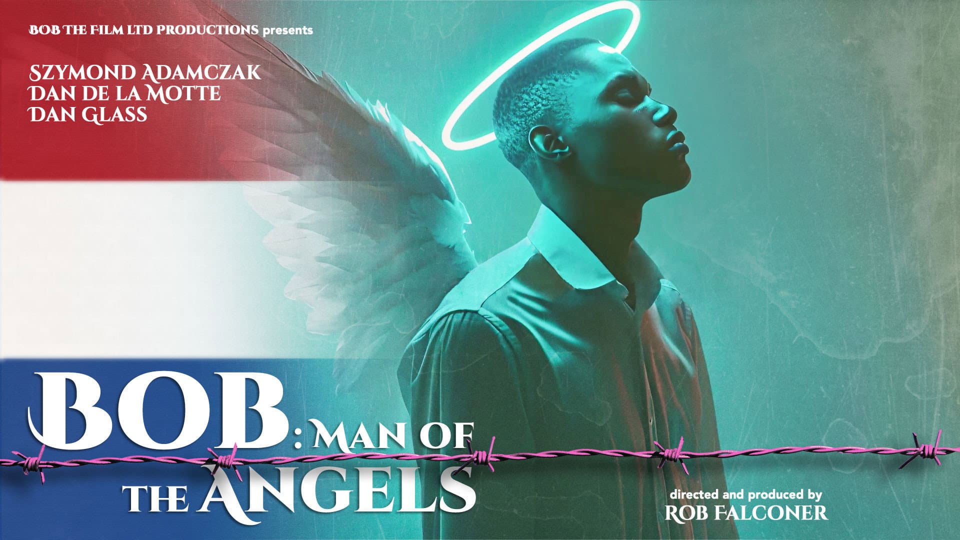 Bob: Man of the Angels