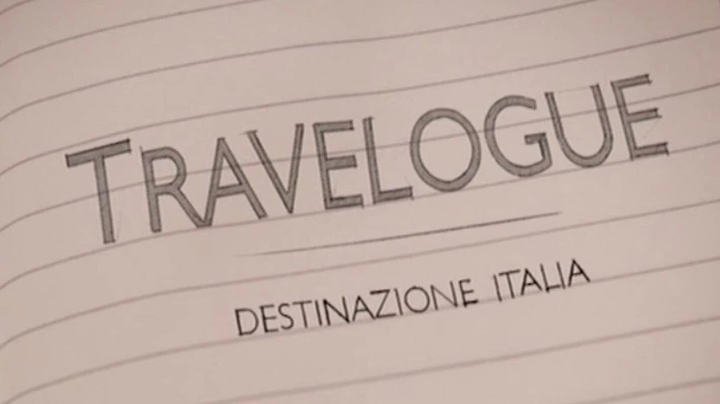 Travelogue: destinazione Italia