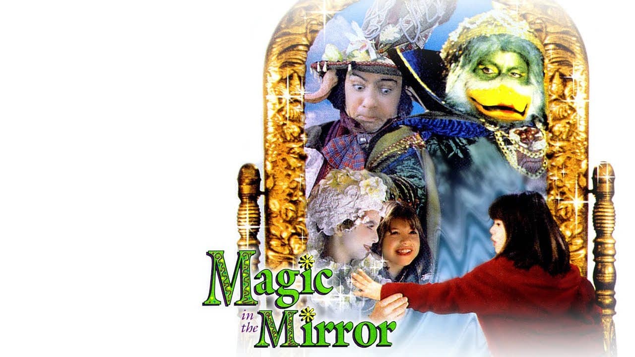 Magic in the Mirror