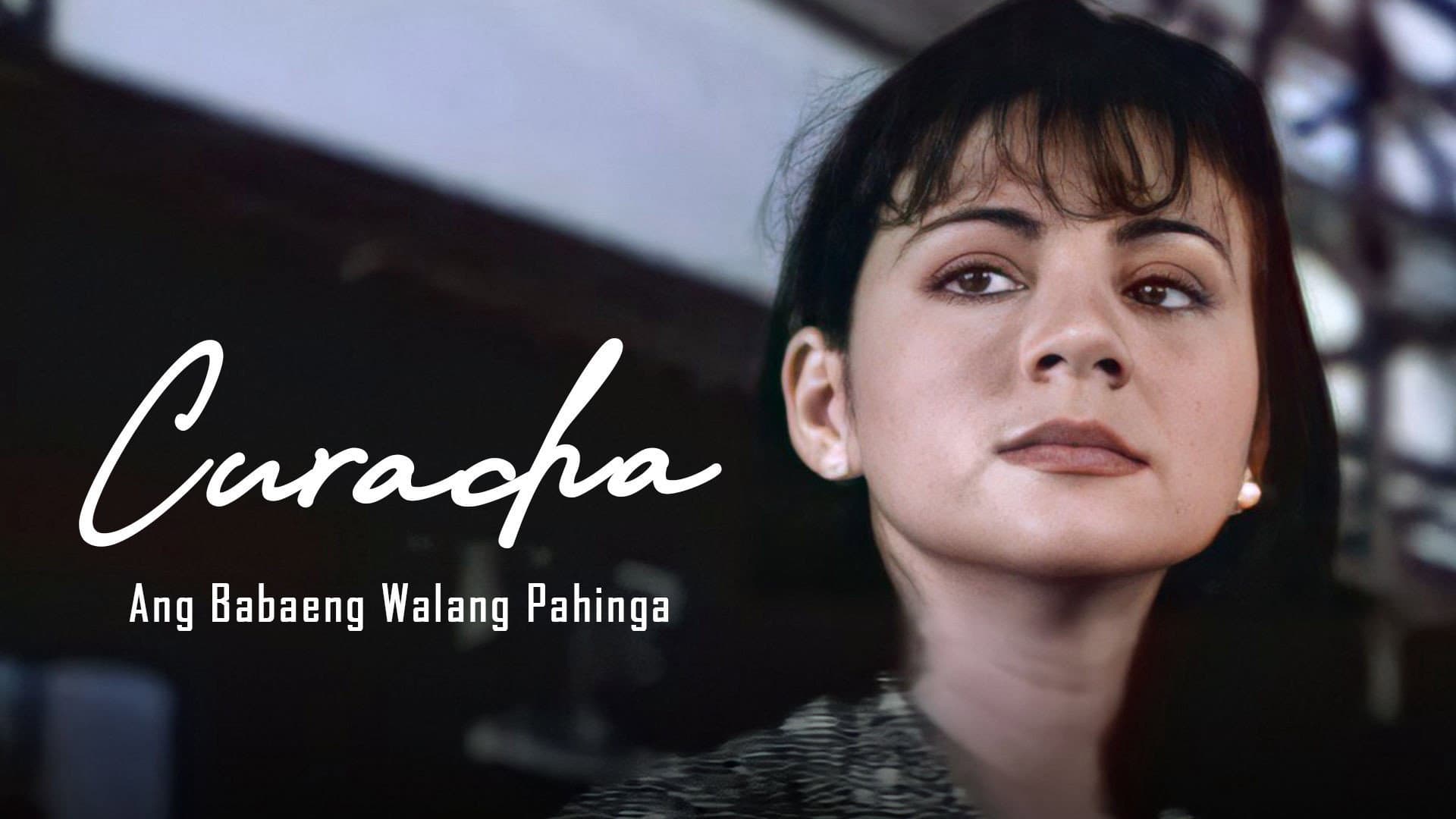 Curacha: Ang Babaeng Walang Pahinga