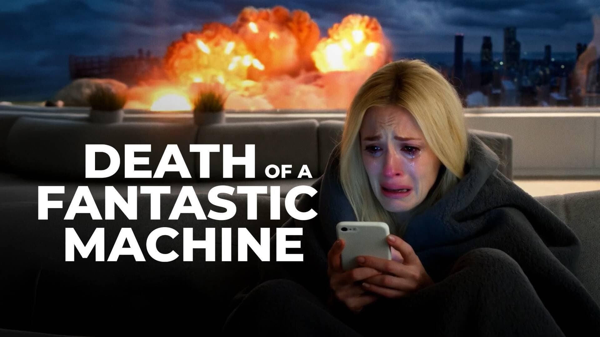 Death of a Fantastic Machine
