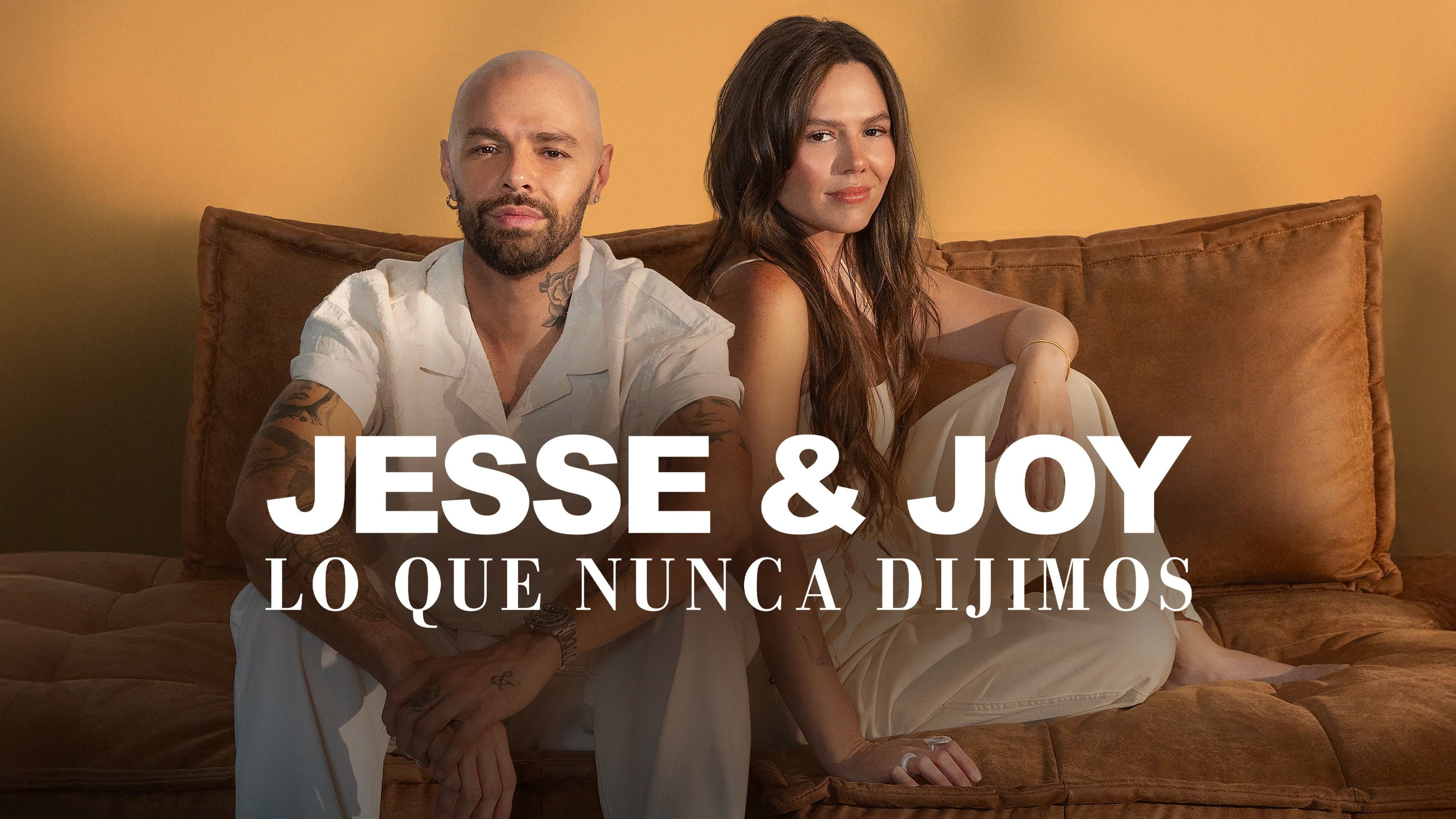 Jesse & Joy: Lo que nunca dijimos