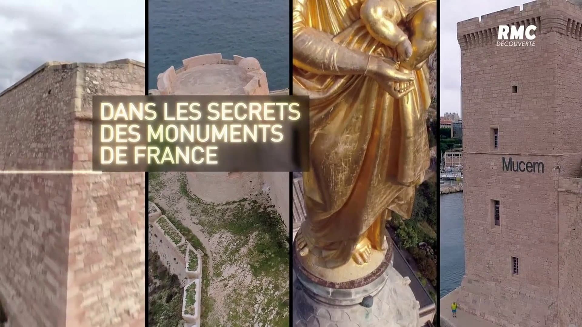 Dans les secrets des monuments de France