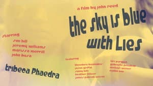 The Sky is Blue with Lies: Tribeca Phaedra — foto 2