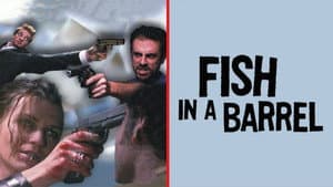 Fish in a Barrel — foto 1