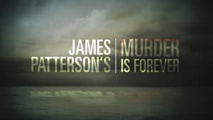 James Patterson's Murder is Forever — foto 2