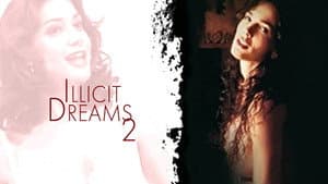 Illicit Dreams 2 — foto 7
