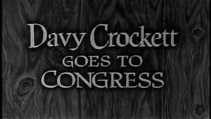 Davy Crockett Goes to Congress — foto 1