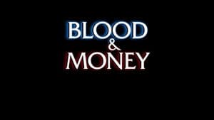 Blood & Money — foto 1