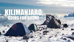 Kilimanjaro: Going For Broke — foto 1