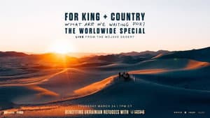 For King & Country - What Are We Waiting For? - The Worldwide Special — foto 1