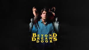 Beyond Dream's Door — foto 1