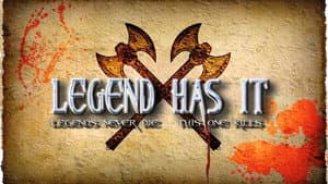 Legend Has It — foto 1