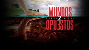 Mundos Opuestos 2 — foto 1