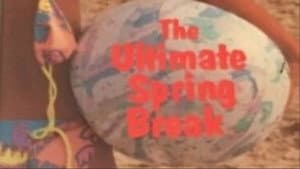 The Ultimate Spring Break — foto 2