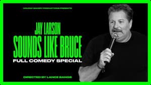 Jay Larson: Sounds Like Bruce — foto 1