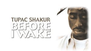Tupac Shakur: Before I Wake — foto 2