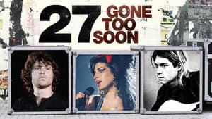 27: Gone Too Soon — foto 1