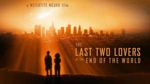 The Last Two Lovers at the End of the World — foto 1