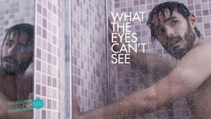 What the Eyes Can't See — foto 4