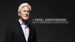 A Fatal Confession: Keith Morrison Investigates — foto 3