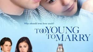 Too Young to Marry — foto 1