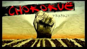 Chokokue. Trabajo, Organización y Lucha — foto 1