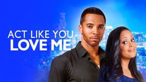 Act Like You Love Me — foto 1