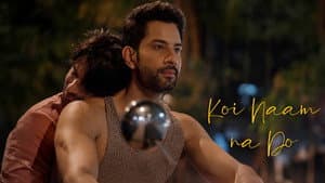 Koi Naam Na Do — foto 1