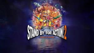 Stand by for Action! 2: Tunes of Danger — foto 1