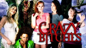Crazy Bitches — foto 4