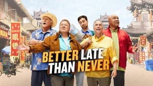 Better Late Than Never — foto 1