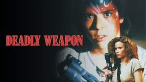 Deadly Weapon — foto 6