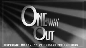 One Way Out — foto 1