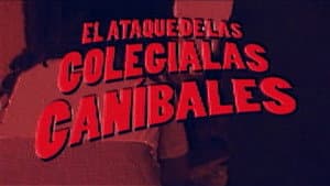 El ataque de las colegialas canibales — foto 1