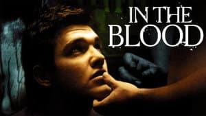 In the Blood — foto 1