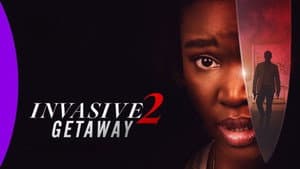 Invasive 2: Getaway — foto 1