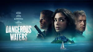 Dangerous Waters — foto 2