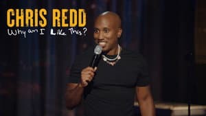 Chris Redd: Why Am I Like This? — foto 3
