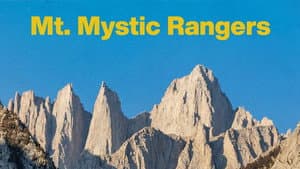 Mt. Mystic Rangers — foto 7
