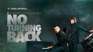 for KING + COUNTRY: NO TURNING BACK — foto 1