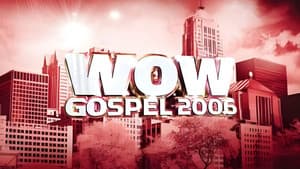 WOW Gospel 2006 — foto 1