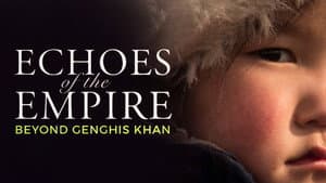 Echoes of the Empire: Beyond Genghis Khan — foto 1