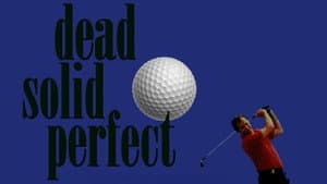 Dead Solid Perfect — foto 1