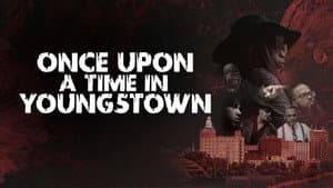Once Upon a Time in Youngstown — foto 1